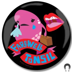 Magneet Amandel - Farewell Tonsil