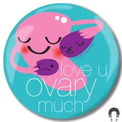 Magneet Baarmoeder - Love U Ovary Much