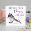 Wenskaart beterschap "Chirpy again"