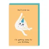 Wenskaart “Getting Ready For Your Birthday”