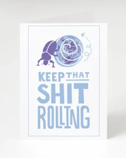Wenskaart mestkever “Keep that shit rolling”