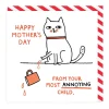 Wenskaart moederdag "From your most annoying child"