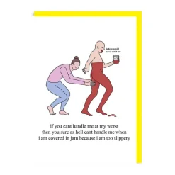 Wenskaart "Handle me at my worst"