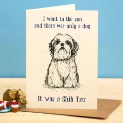Wenskaart Shih Tzu "One dog in the zoo"