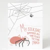 Wenskaart spin “My silksac brings all the flies to the yard”