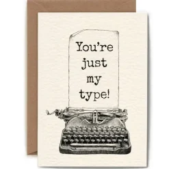 Wenskaart typemachine "You're just my type"