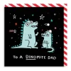 Wenskaart vaderdag "To a Dinomite Dad"